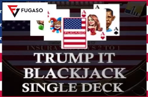 Trump It Blackjack Single Deck